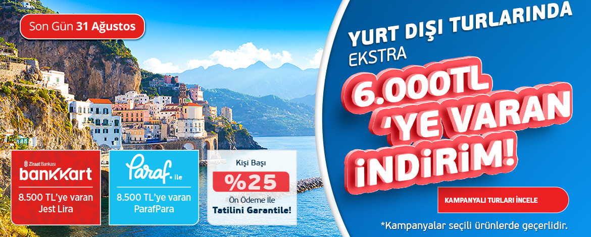 Ekstra İndirimli Yurt Dışı Turları	